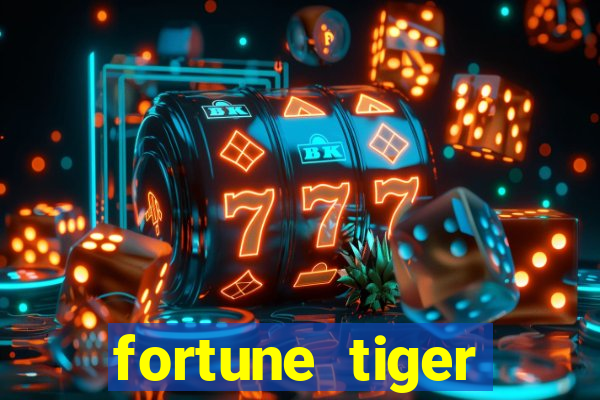 fortune tiger plataforma pagante